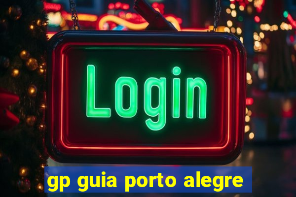 gp guia porto alegre
